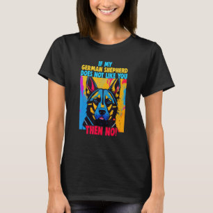 Camiseta Se meu Pastor Alemão não gosta de você Dono Germa