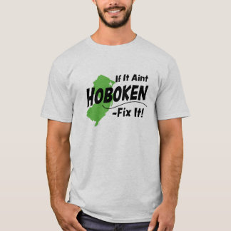 Camiseta Se não é Hoboken - fixe-o!