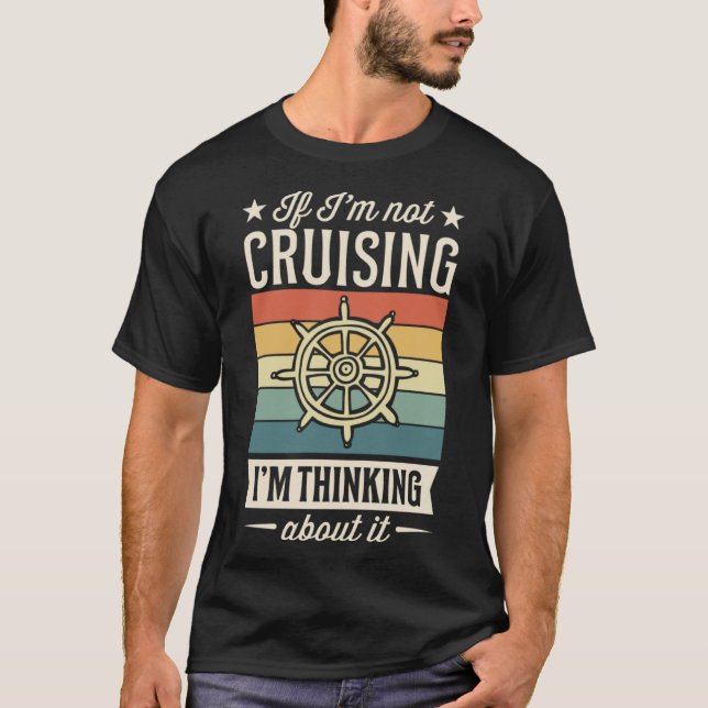 Camiseta Se não estou a cruzar, estou a pensar no Cruise V (Frente)
