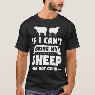 Camiseta Se não posso trazer minha ovelha, não vou para o O
