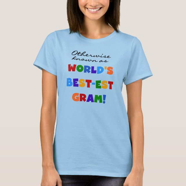 Camiseta Se não sabido como presentes do grama do (Frente)