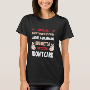 Camiseta se não tem que fazer isso com, k-drama merch