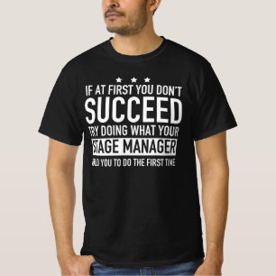 Camiseta Se, no início, você não tiver êxito no Gerenci