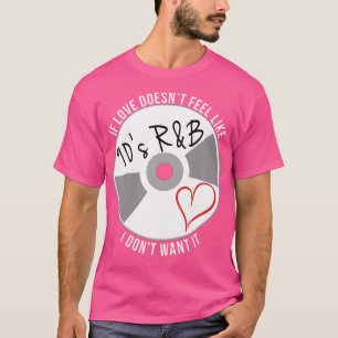 Camiseta Se O Amor Não Se Sente Como 90 Rb Eu Não Quero