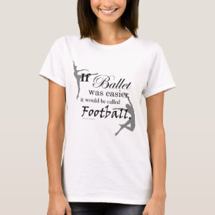 Camiseta Se o balé se realizava… T-shirt da boneca