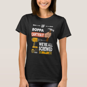 Camiseta Se o Boppa não consegue consertar, estamos todos f