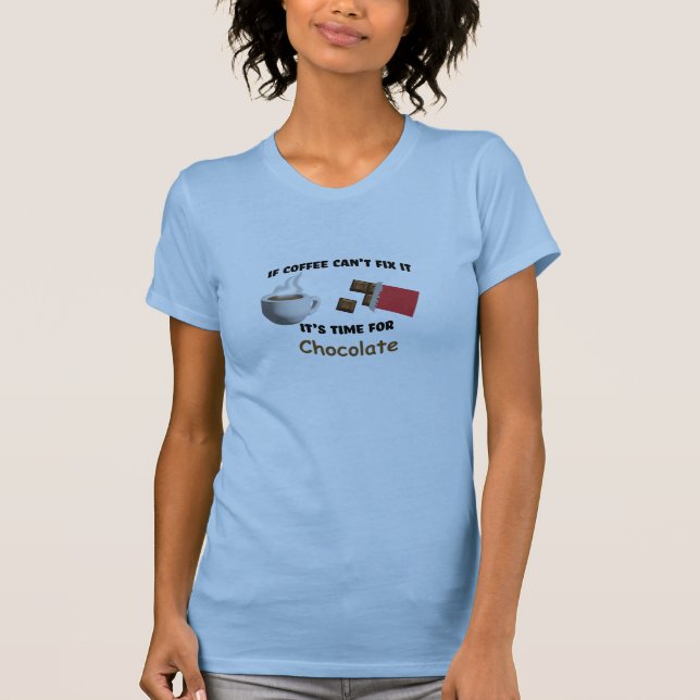 Camiseta Se o café não resolve, é hora do chocolate (Frente)
