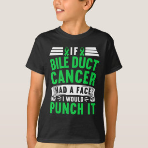 Camiseta Se o Câncer de Ducto Biliar Tivesse um Rosto Eu Lh