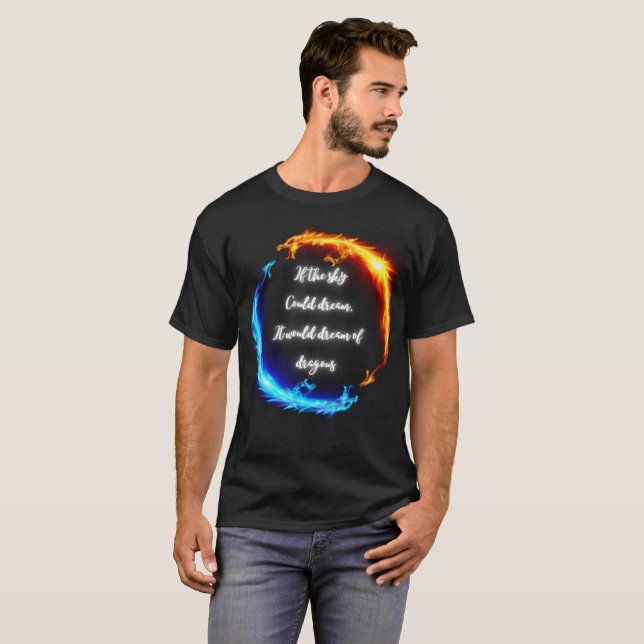 Camiseta Se o céu pudesse sonhar dragões (Frente Completa)