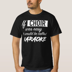 Camiseta Se o coro era fácil seria chamado Karaoke