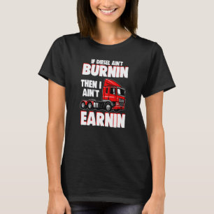 Camiseta Se o Diesel Não Está Queimando - Funilão Mecânico 