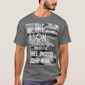 Camiseta "se o filho te libertar, libertará o T-Shirt