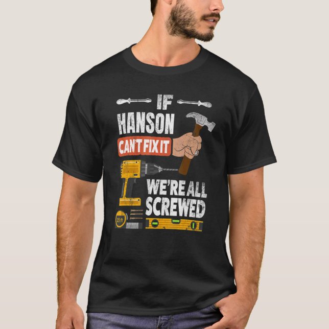 Camiseta Se o nome personalizado de Hanson não pode consert (Frente)