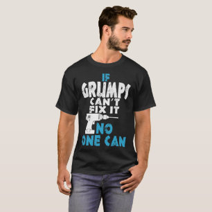 Camiseta Se o reparo do Cant dos Grumps ele ninguém pode