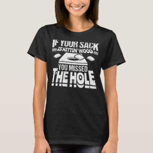 Camiseta Se O Seu Saco Está A Pegar Madeira, Perdeste O Bur