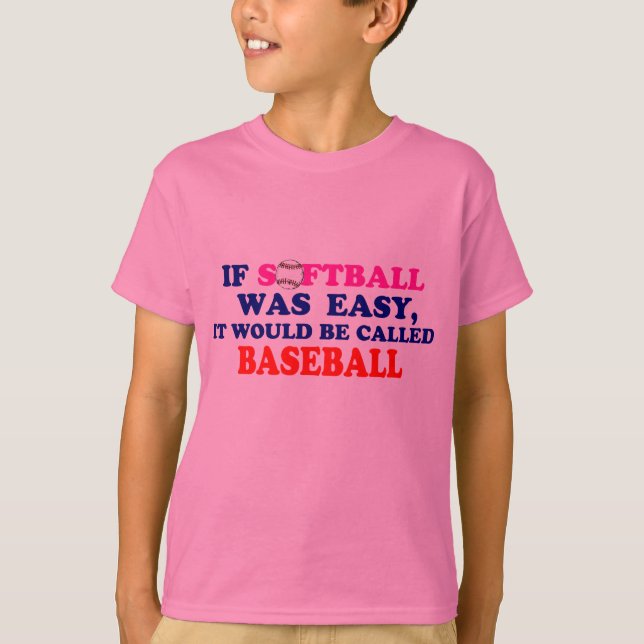 Camiseta Se o softball era fácil…. (Frente)