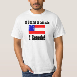 Camiseta Se Obama é Lincoln, eu Secede!