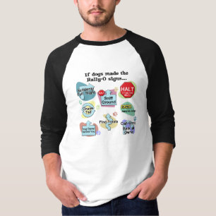 Camiseta Se os cães feitos reagrupam sinais