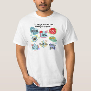 Camiseta Se os cães feitos reagrupam sinais