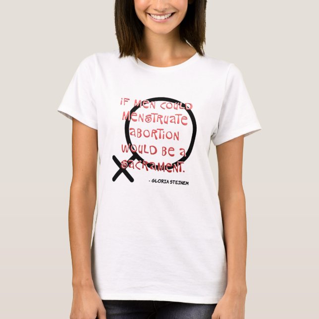 Camiseta Se Os Homens Pudessem Menstruar (Frente)