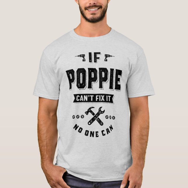 Camiseta Se Poppie Não Consegue Corrigi-Lo Ninguém Pode Ofe (Frente)