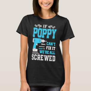 Camiseta Se Poppy não consegue consertá-lo somos todos pais