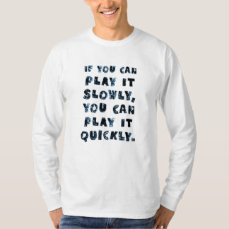 Camiseta Se Puder Jogar Lentamente Você Pode Jogar Rápido