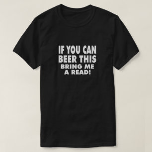 Camiseta Se Puderes Beber Isto Traga-Me Uma Leitura