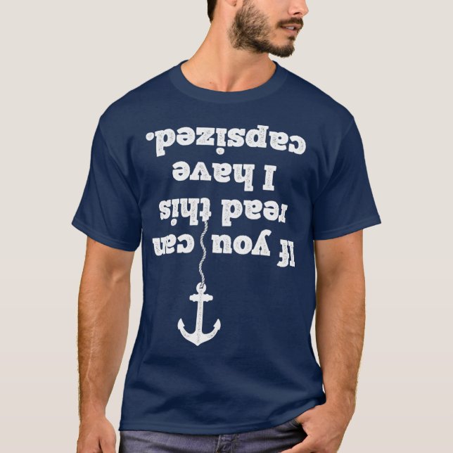 Camiseta Se Puderes Ler Isto, Eu Tenho Um Barco Engraçado (Frente)
