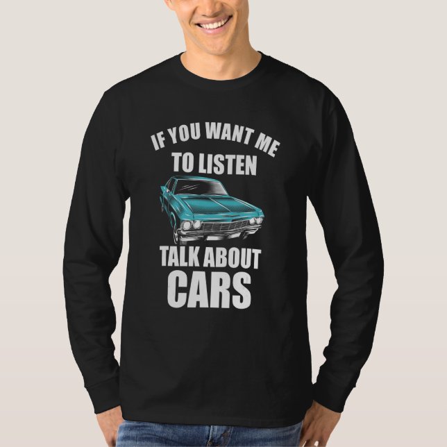 Camiseta Se Quer Que Eu Escute, Fale Sobre Carros_64 (Frente)
