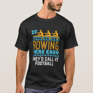 Camiseta Se Removendo fosse fácil eles chamariam isso de fu