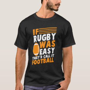 Camiseta Se Rugby fosse fácil, chamariam-lhe Rugby de Futeb