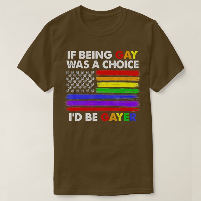 Camiseta Se Ser Gay Era Uma Escolha Id Seria Gayer Orgulho  (Frente do Design)