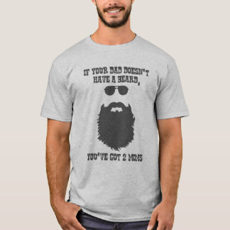 Camiseta Se seu pai não tem barba.