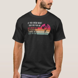 Camiseta Se Soubesse O Que Deus Fez Por Mim, Christan Jesus