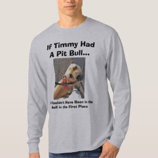 Camiseta Se Timmy teve um pitbull II