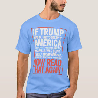 Camiseta Se Trump Ia Destruir A América