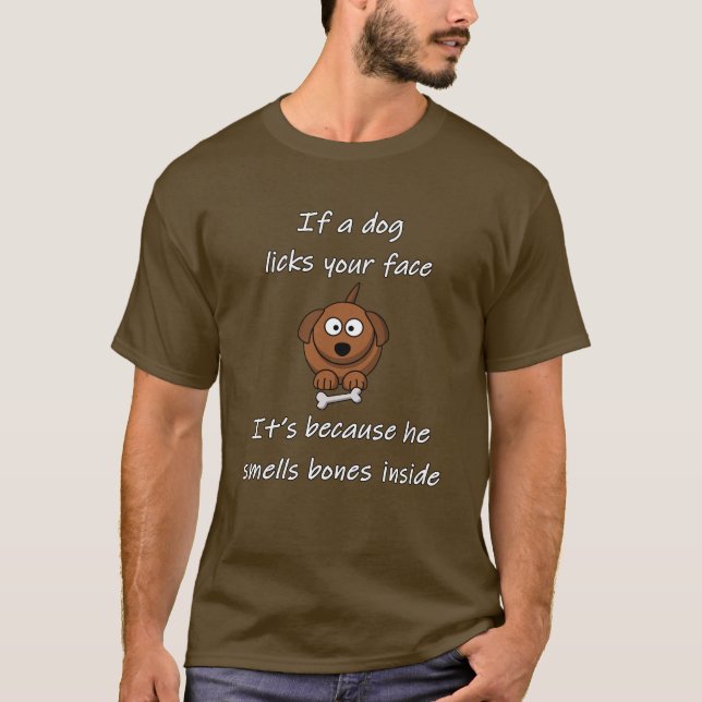 Camiseta Se um cão lambe sua cara (Frente)