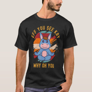 Camiseta Se Vês Kay Por Que É Que Tinhas Uma Vintage Donkey