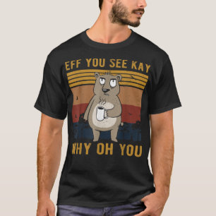 Camiseta Se Vês Por Que É Que Pregaste O Urso Com Café