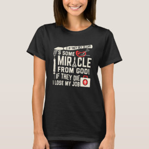 Camiseta Se Viverem Cirurgia Médica De Cirurgiões Milagroso