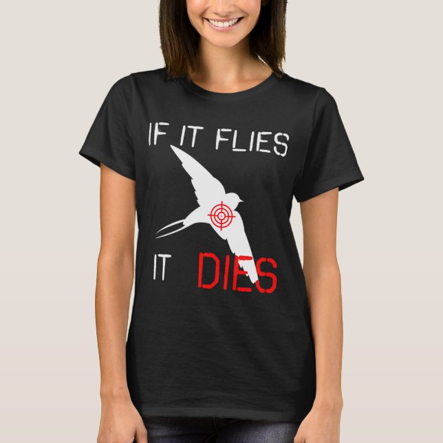 Camiseta Se voa, morre (Frente)