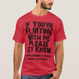 Camiseta Se Voar Comigo, Por Favor, Avise E Seja