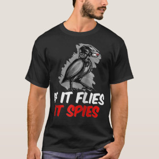 Camiseta Se Voar, Espiará A Teoria Da Conspiração As Aves N