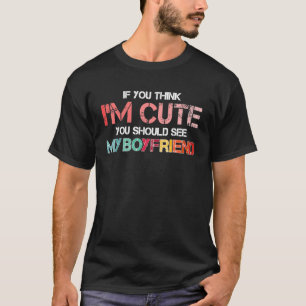 Camiseta Se Você Acha Que Eu Sou Bonita Você Deveria Ver Me