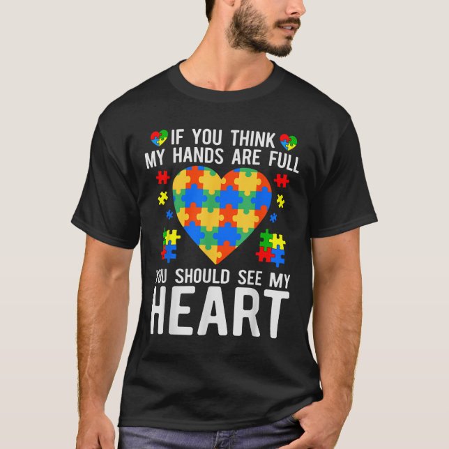 Camiseta Se Você Acha Que Minhas Mãos Estão Cheios Você Dev (Frente)