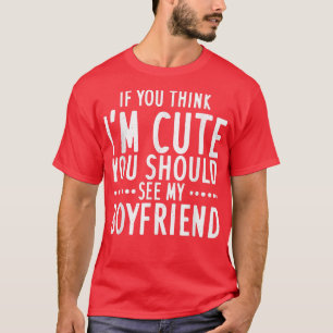 Camiseta Se Você Acha Que Sou Bonita Você Deveria Ver Minha