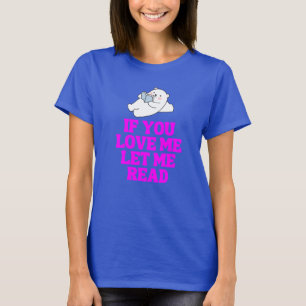 Camiseta Se Você Ame Deixe-Me Ler