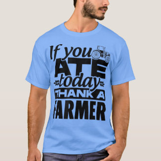 Camiseta Se Você Comer Hoje Obrigado Um Farmador De Trator 