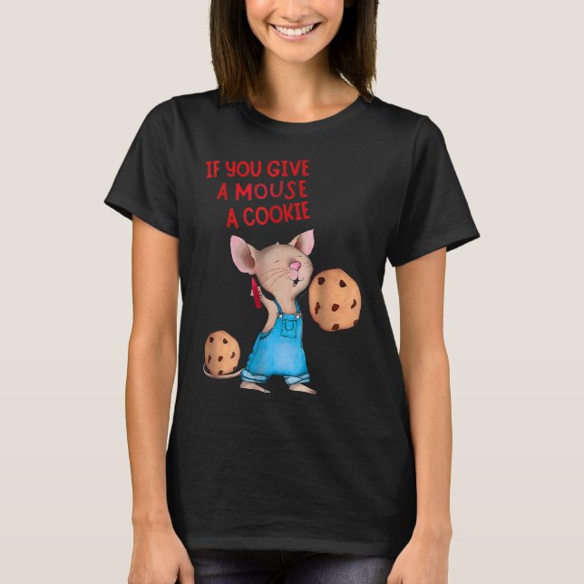 Camiseta Se Você Dar A Um Rato Um Costume De Biscoito (Frente)